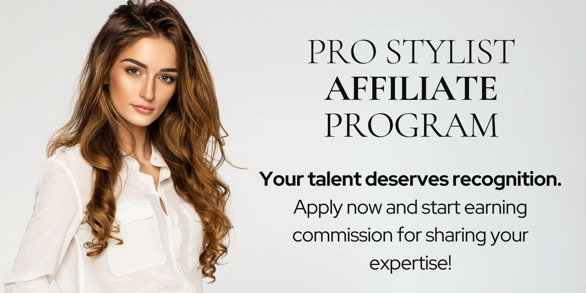 Copy of Copy of PRO STYLIST AFFILIATE PROGRAM (2)